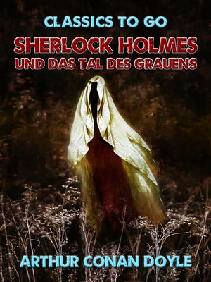 cover image of Sherlock Holmes und das Tal des Grauens